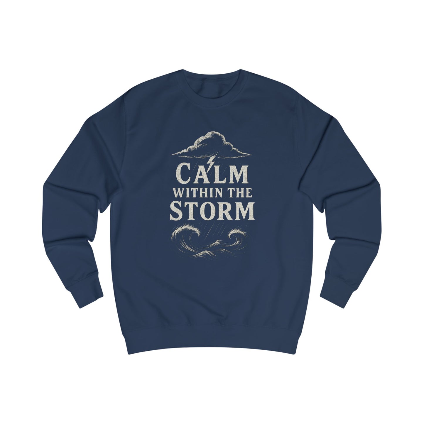 Calm Within The Storm Unisex Sweatshirt